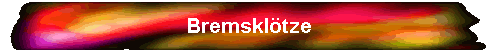 Bremskl�tze