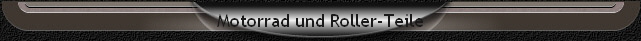 Motorrad und Roller-Teile
