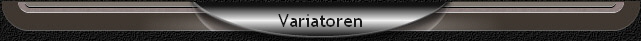 Variatoren