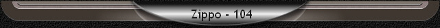  Zippo - 104